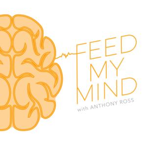 Feed My Mind