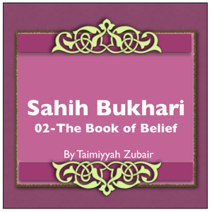 Sahih Bukhari The Book Of Belief