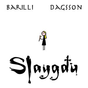 SLAYGÐU