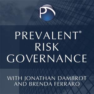 Prevalent Risk Governance with Jonathan Dambrot and Brenda Ferraro