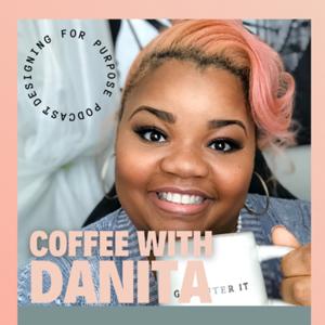 Coffee with Danita