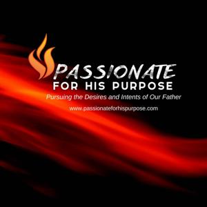 Passionate for His Purpose