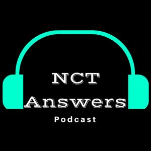 NCT Answers Podcast