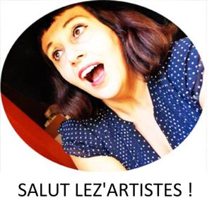 Salut Lez'Artistes!
