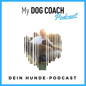 My DogCoach - Dein Hunde Podcast