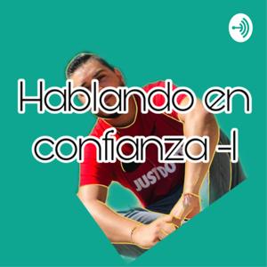 Hablando en confianza