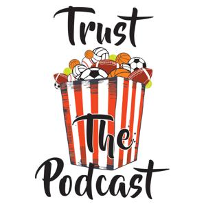 Trust The Podcast