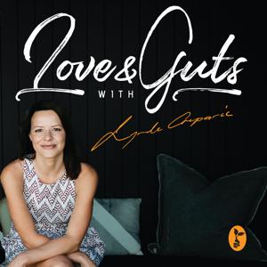 Love & Guts by Lynda Griparic | Integrative Practitioner |Gut | Digestion | Constipation |