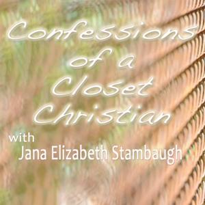 Confessions of a Closet Christian