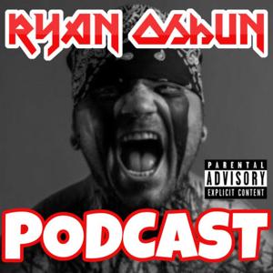 Ryan Oshun Podcast