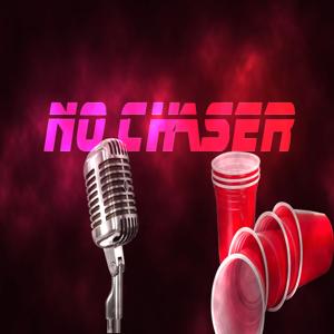 No Chaser podcast