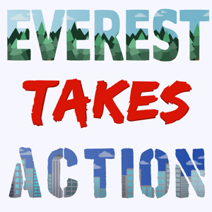 Everest Takes Action