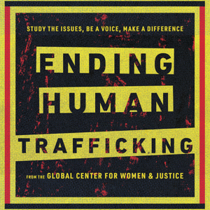 Ending Human Trafficking Podcast