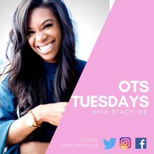 OTS Tuesdays