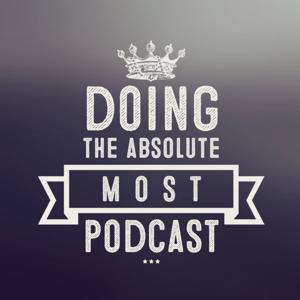 Doing the Absolute Most