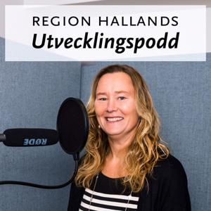 Region Hallands Utvecklingspodd