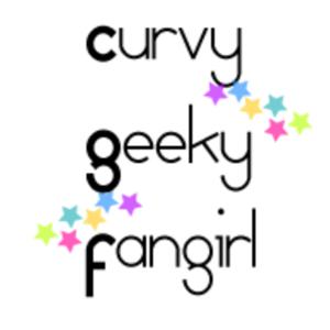 Curvy Geeky Fangirl