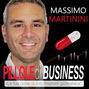 Pillole di Business by Massimo Martinini