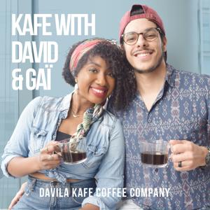 Kafe with David & Gai