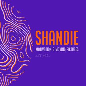 Shandie: Motivation & Moving Pictures