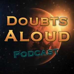 Doubts Aloud Podcast by Doubts Aloud Podcast