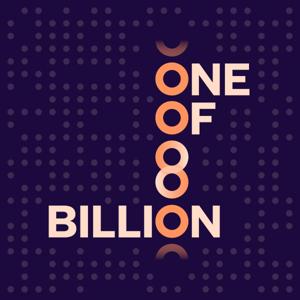 ONE OF 8 BILLION