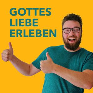 Gottes Liebe erleben