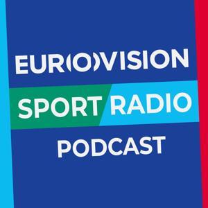EUROVISION Sport Radio Podcast
