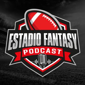 Estadio Fantasy Podcast by MGutierrezNFL