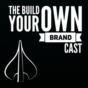 The Build Your Own Brandcast: A Platform for Building Better Brands