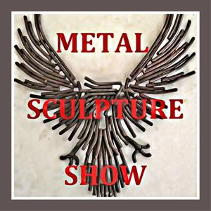 Metal Sculpture Show