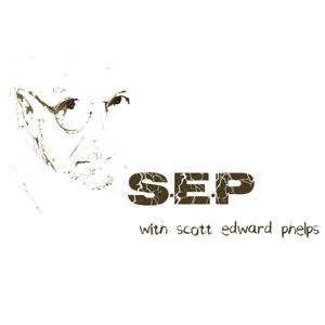 s.e.p. with scott edward phelps