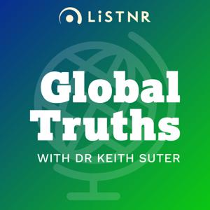 Global Truths with Dr Keith Suter