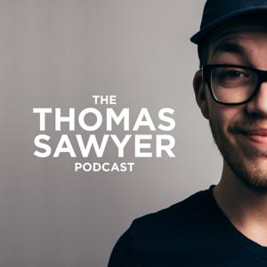 The Thomas Sawyer Podcast