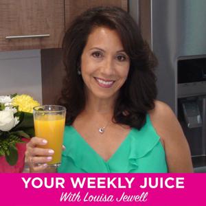Your Weekly Juice with Louisa Jewell