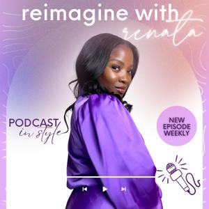 Reimagine with Renata