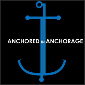 Anchored In Anchorage