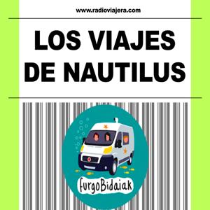 LOS VIAJES DE NAUTILUS by Radio Viajera Travel Podcast