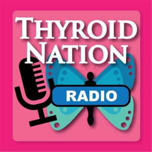 Thyroid Nation Radio