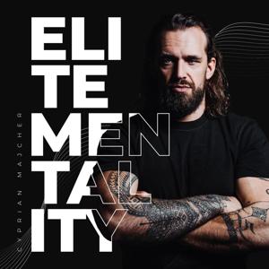 Elite Mentality by Cyprian Majcher