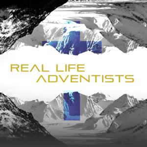 Real Life Adventists Podcast