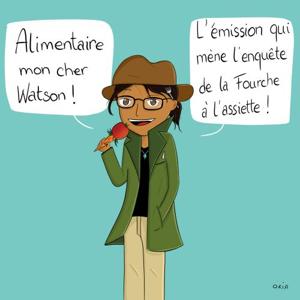 Alimentaire Mon Cher Watson - Radio Campus Paris