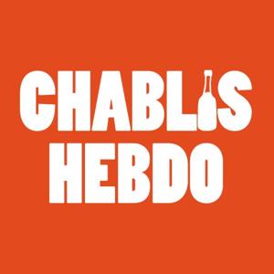 Chablis Hebdo - Radio Campus Paris