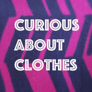 Curious About Clothes