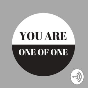 YOUareOneofOne