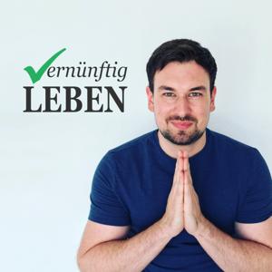 Vernünftig LEBEN Podcast by Norman Brenner