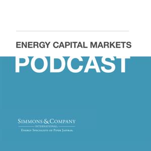 Energy Capital Markets Podcast