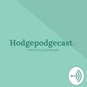 Hodgepodgecast