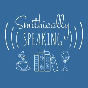 Smithically Speaking