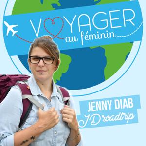 JDroadtrip - Podcast Voyager au féminin